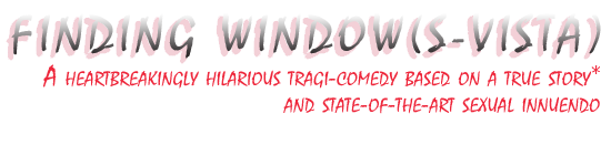 Photostory - Finding Window(s-Vista)
